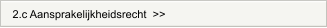 2.c Aansprakelijkheidsrecht  >>